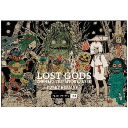 Lost gods, shen-mu l'esprit de l'arbre
