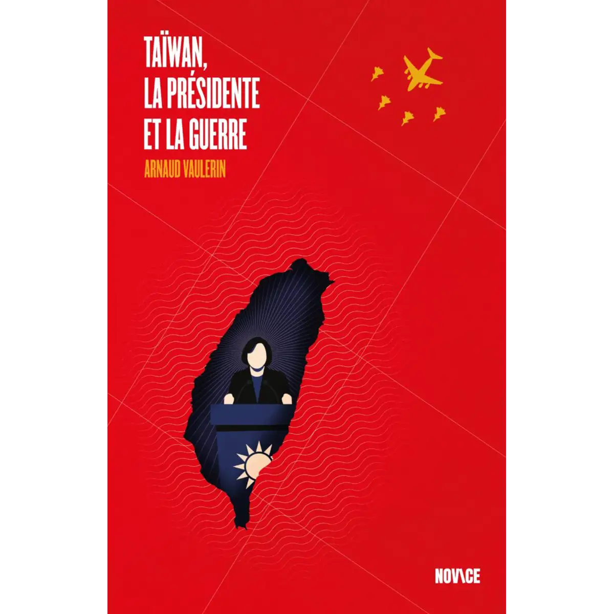 Taïwan, la Présidente et la guerre